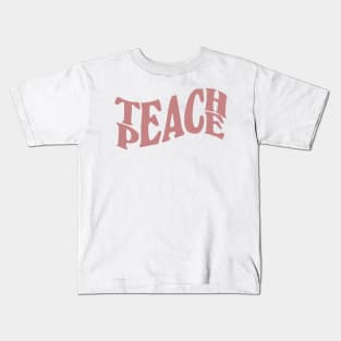 teach peace lettering - dusty pink Kids T-Shirt